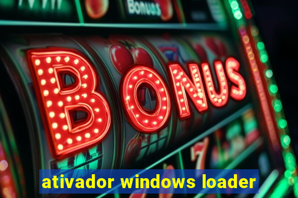 ativador windows loader